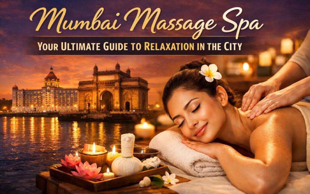 Mumbai Massage Spa