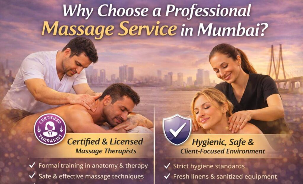 Why Choose a Professional Massage Service in Mumbai