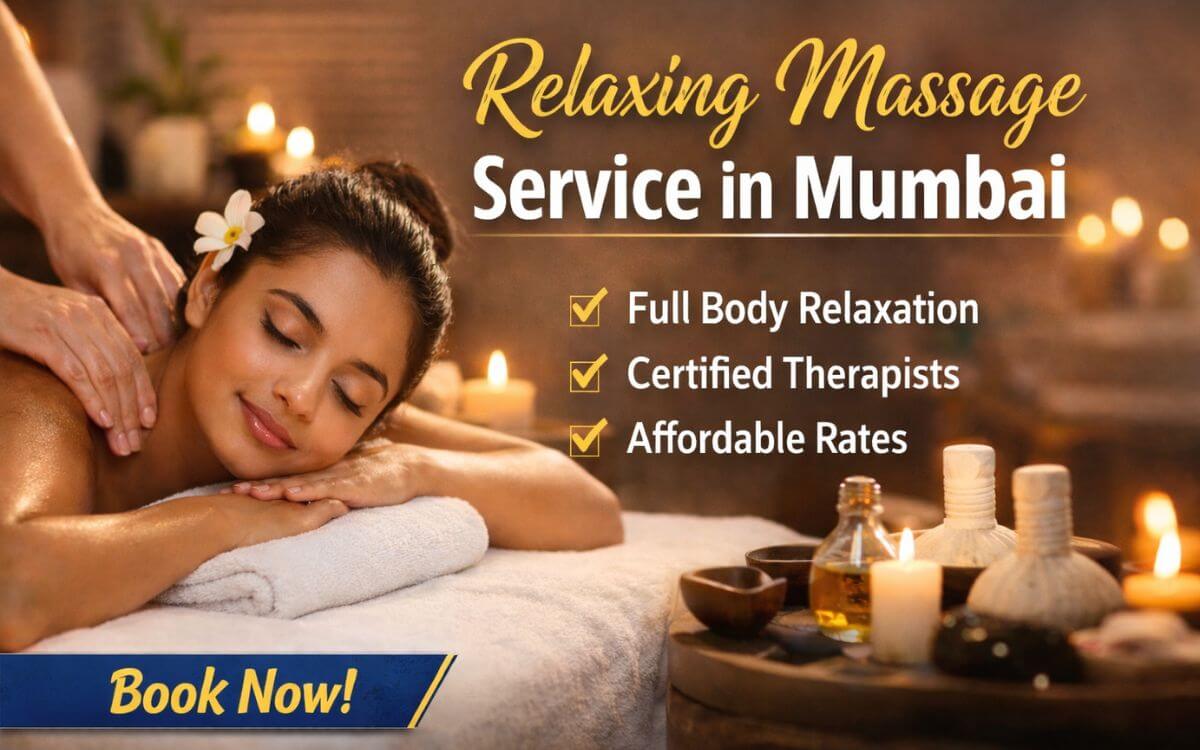 Relaxing Massage Service in Mumbai
