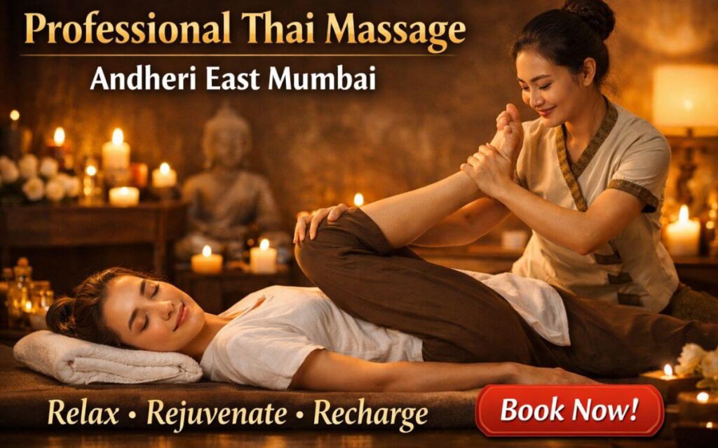 Professional Thai Massage in Andheri East