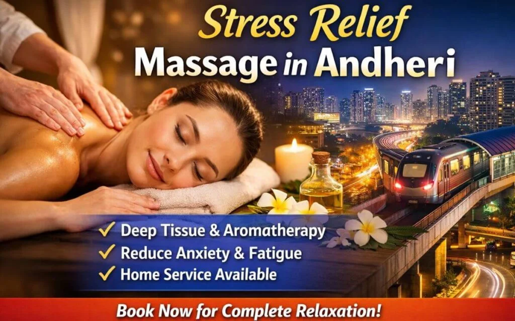Stress Relief Massage Service in Andheri