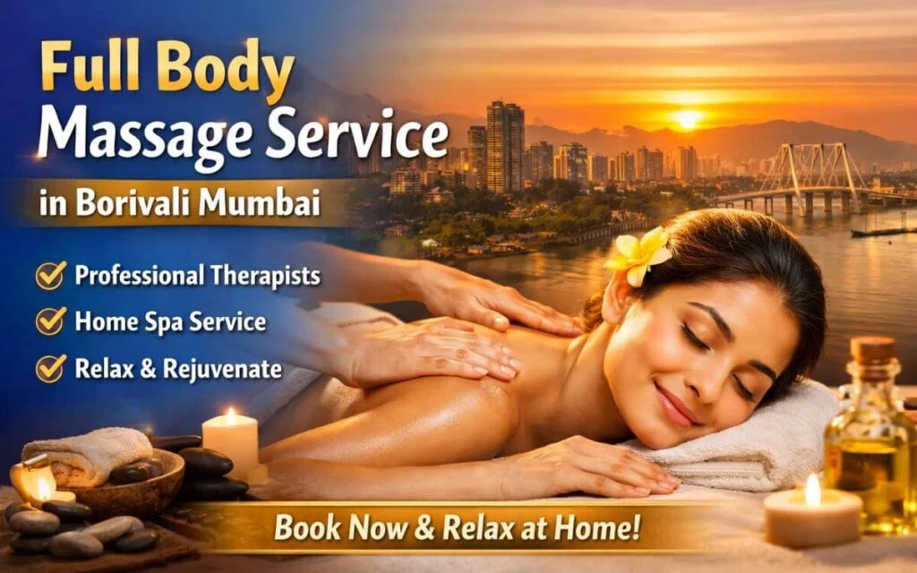 Full Body Massage Service in Borivali Mumbai