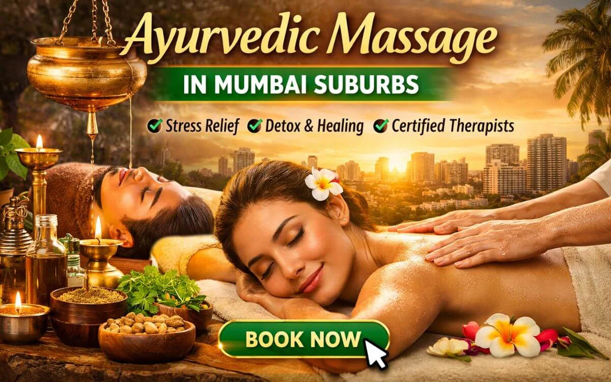 Ayurvedic Massage in Mumbai Suburbs