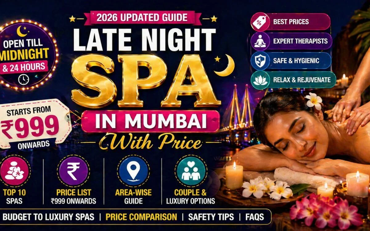 Late Night Spa in Mumbai With Price