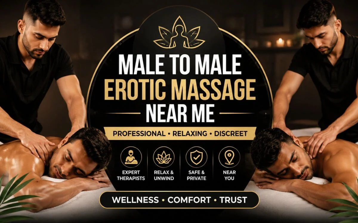 Male to Male Erotic Massage Near Me
